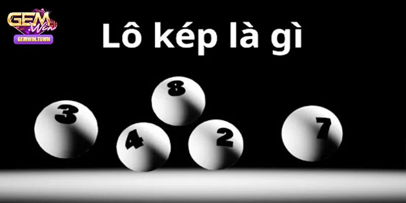 Lô kép là gì?