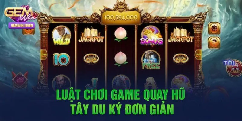 Một số chiến thuật quay hũ giúp bạn thành công