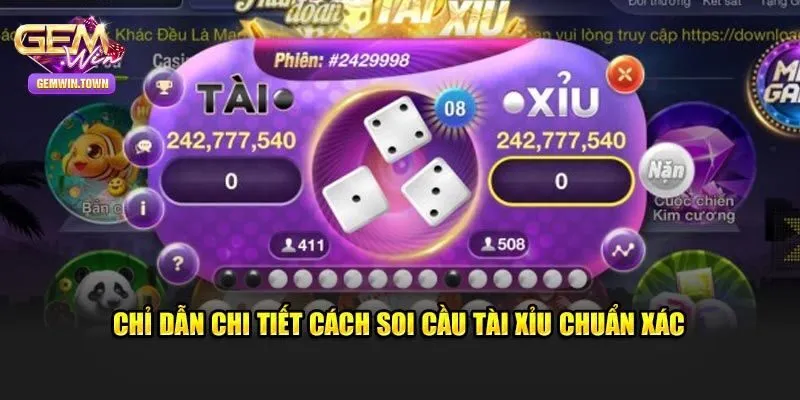 Hướng Dẫn Tân Thủ Chi Tiết Cách Soi Cầu Tài Xỉu Tại Gemwin