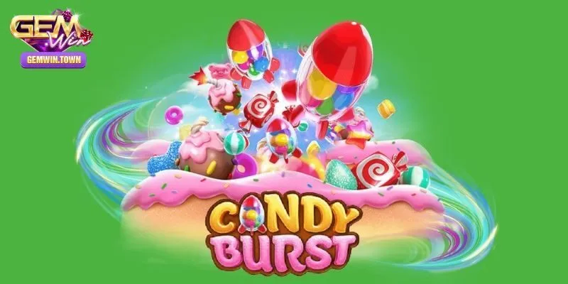 Nổ Hũ Candy Burst – Khám Phá Vòng Quay Nhận Ngay Jackpot